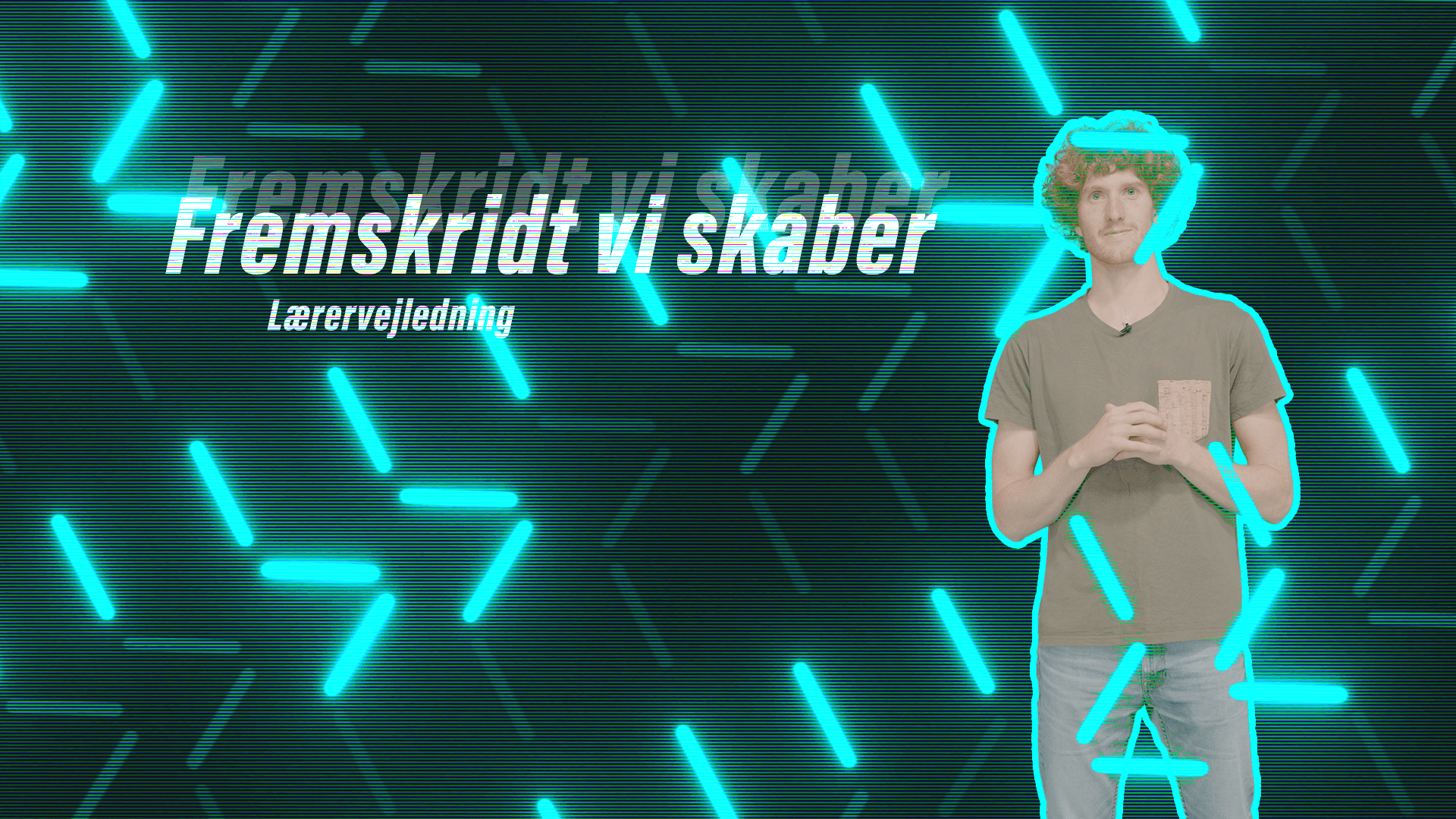 Fremskridt vi skaber